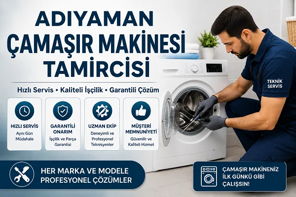 Adıyaman Çamaşır Makinesi Tamircisi