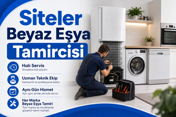Siteler Beyaz Eşya Tamircisi